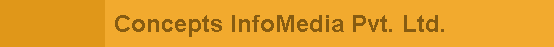 Concepts InfoMedia Pvt. Ltd.